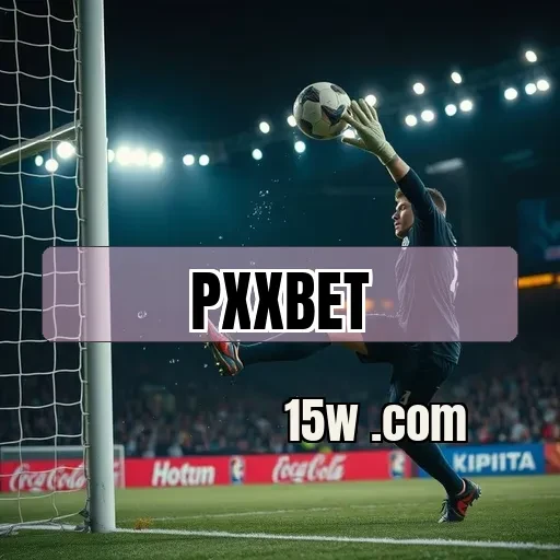 pxxbet: A Revolução dos Jogos de Apostas Online no Brasil