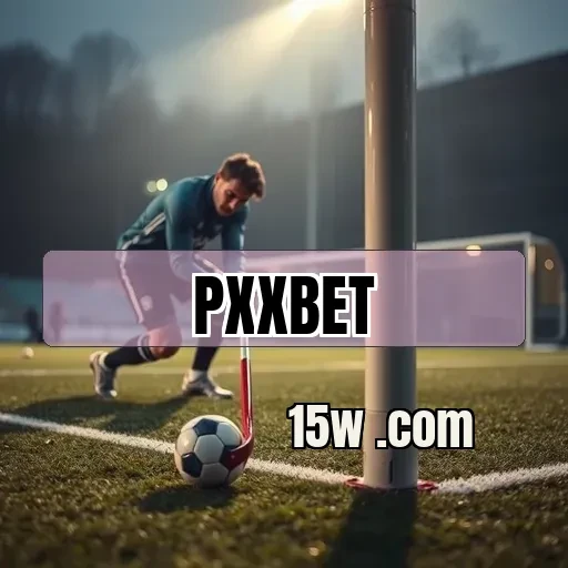 pxxbet: Aventuras Imperdíveis na Seção Alto Risco